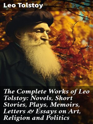 cover image of The Complete Works of Leo Tolstoy